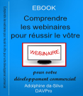 Ebook Comprendre les webinaires pour réussir le vôtre – Pour votre développement commercial