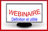 Webinaire définition et utilité