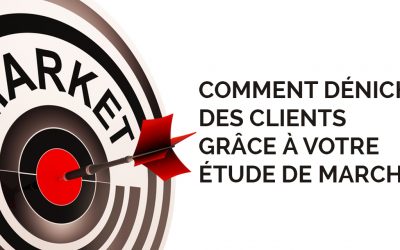 Comment dénicher des clients grâce à votre étude de marché?