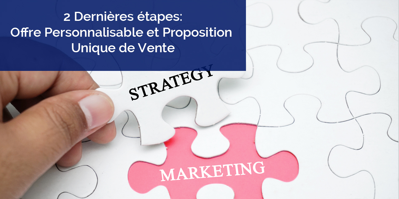 Stratégie marketing dans les services – offre personnalisable et proposition unique de vente