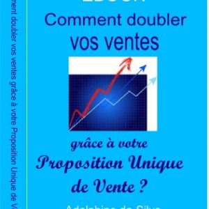 Comment_doubler_vos_ventes_grace_proposition_unique_de_vente