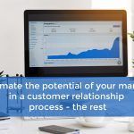 Estimate the potential of your market in a customer relationship process – the rest